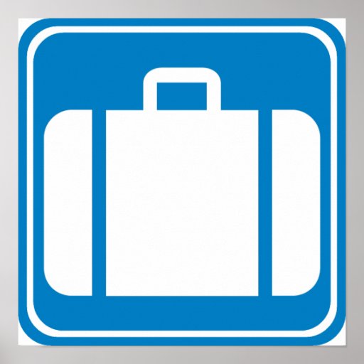 Baggage Check / Claim Highway Sign Poster Zazzle