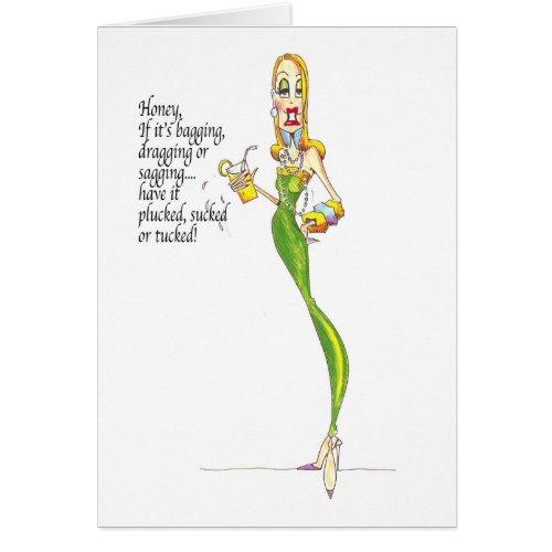 Absolutely Fabulous- Baggin', Saggin' or Draggin' Card