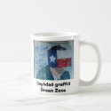 Baghdad graffiti  Green Zone mugs