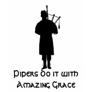 Bagpiper Humor shirt