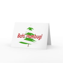 Bah! Humbug! Greeting Card