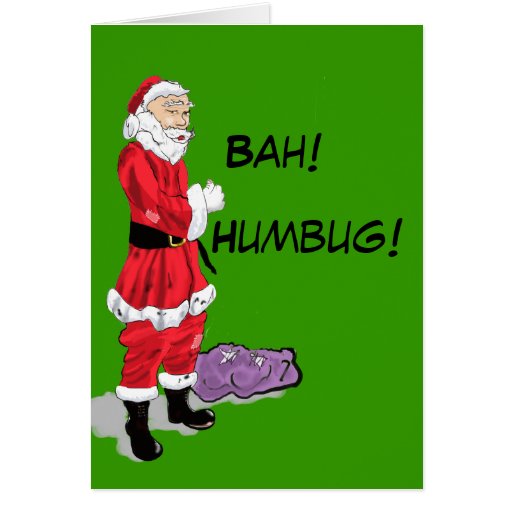 bah humbug santa card zazzle bah humbug santa card zazzle
