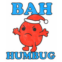 Bah Humbug T-Shirt - Customized by jamierushad Bah Humbug T-Shirt - Customized