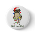 Bah HumPug buttons by adore_a_pug Bah HumPug buttons