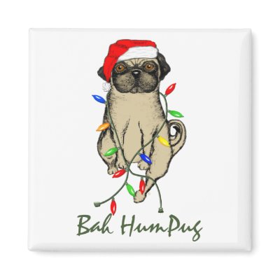 Bah HumPug Magnet by adore_a_pug