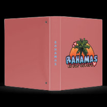Bahamas is for Lovers binders