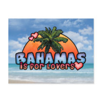 Bahamas is for Lovers Postcard