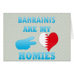 Bahrainis are my Homies Cards