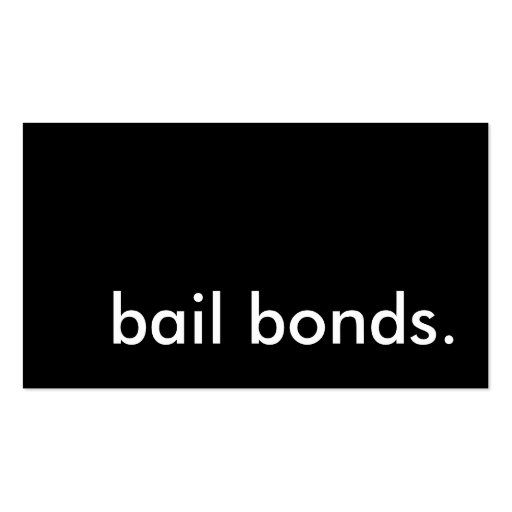 bail bonds. business card templates