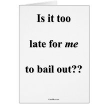 Bail Me Out Cards