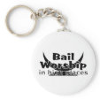 Bail Worship Greed Fest Key Chain