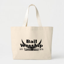 Bail Worship Greed Fest Tote Bags