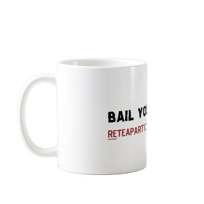 Bail Yourself Out Mug by PeacPac