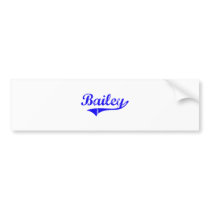 Bailey Surname Classic Style Bumper Stickers