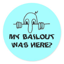 BAILOUT? STICKERS