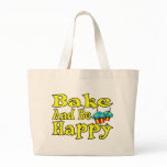 Bake And Be Happy Bags