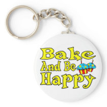 Bake And Be Happy Keychain