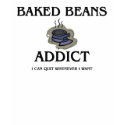 Baked Beans Addict t-shirts by foodshirts Baked Beans Addict t-shirts