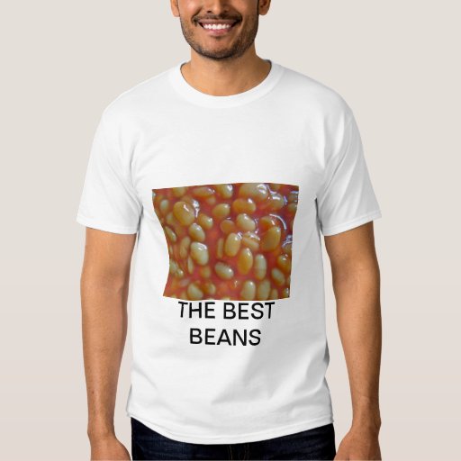 Baked Beans The Best Beans Adult Tee Shirt Zazzle