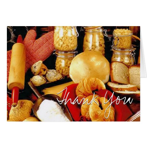 Baked Goods/Kitchen Thank You Greeting Card Zazzle