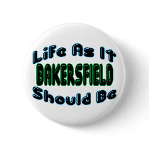 Bakersfield As It Should Be Button