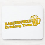 Bakersfield Drinking Team tee shirts Mouse Pads