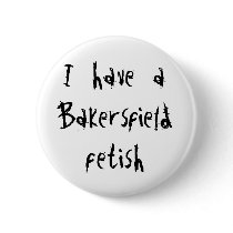 Bakersfield Fetish Buttons