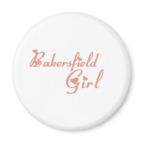 Bakersfield Girl tee shirts Magnet