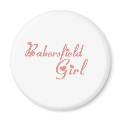 Bakersfield Girl tee shirts Magnet by republicofcities