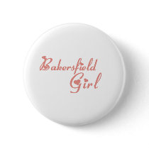 Bakersfield Girl tee shirts Pin
