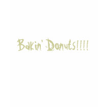 Bakin' Donuts t-shirts
