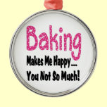 Baking Makes Me Happy ornaments