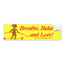 Balance...Balancing Bumper Sticker