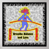 Balance Breath & Love On Gray Poster