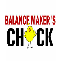 Balance Maker’s Chick t-shirts by professiongifts Balance Maker’s Chick t-shirts