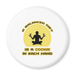Balanced Diet: Cookie in Each Hand Refrigerator Magnets
