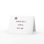 Balanced diet is cookie in each hand greeting cards