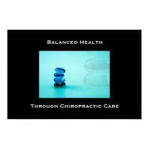 Balanced Health Through Chiropractic Care Poster 1 posters by Chiropractic_4Health Balanced Health Through Chiropractic Care Poster 1 posters