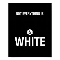 Balck & White - 8"x10" Art Print