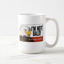 Bald Eagle "I'm Not Bald!" Mug
