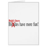 Bald Guys Have More Fun Cards
