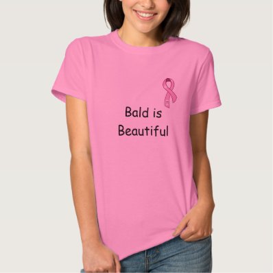 Bald is Beautiful with Breast Cancer Ribbon Tee Shirt
