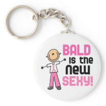 Bald Is The New Sexy Breast Cancer Stick Figure Key Chain