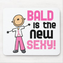 Bald Is The New Sexy Breast Cancer Stick Figure Mousepads