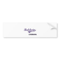 Baldwin Louisiana City Classic Bumper Sticker