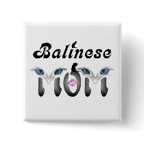 Balinese Mom Gifts Button