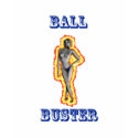 BALL BUSTER t-shirts by Night_Wolf BALL BUSTER t-shirts