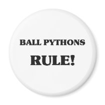 Ball Pythons Rule magnets