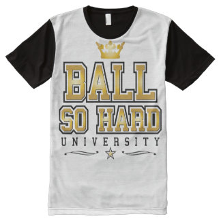 ball so hard university shirt