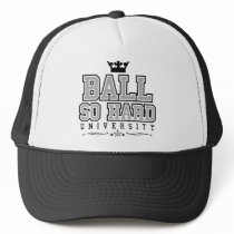 Ball So Hard Hats